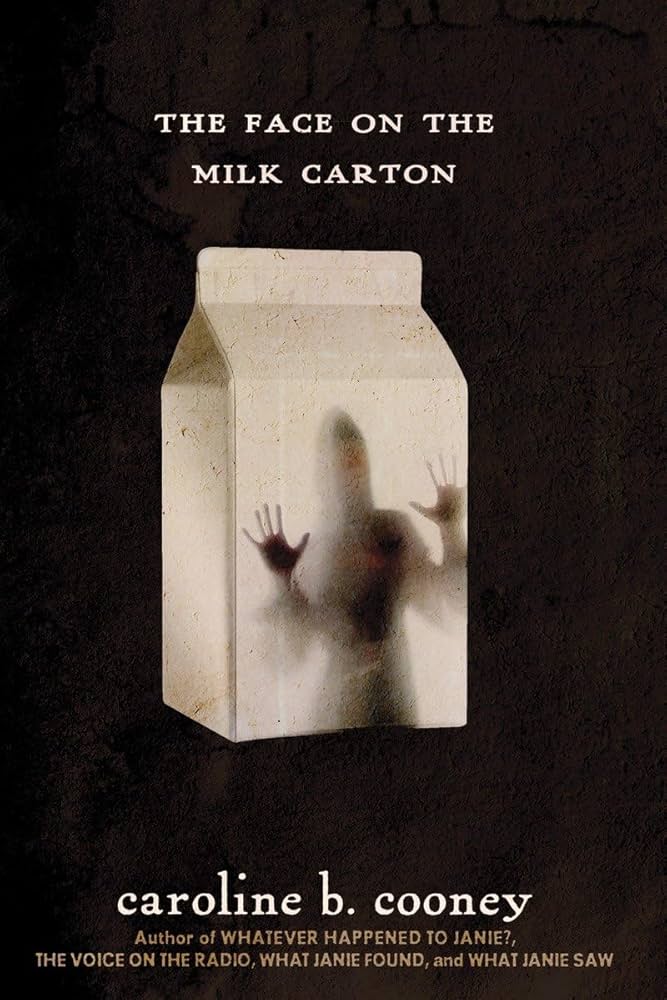 Book Review – The Face on the Milk Carton (Caroline B. Cooney) – Katie ...